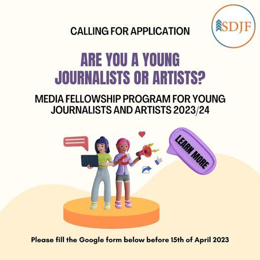 Media Fellowship Program for Young Journalists and Artists 